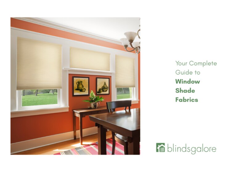 Guide to Window Shades Fabric