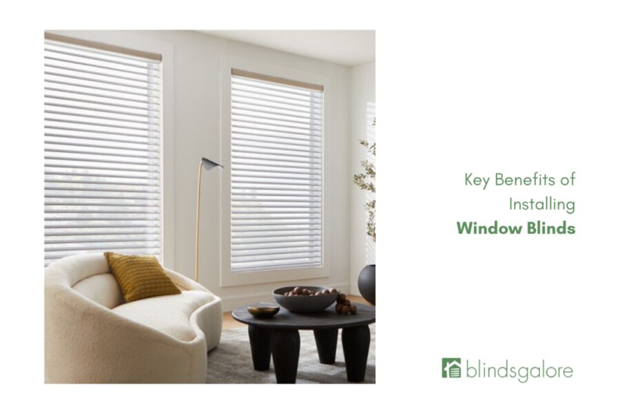 Key Benefits of Installing Window Blinds: Privacy, Light Control, and More