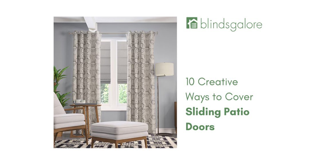 Creative Ways to Cover Sliding Patio Doors