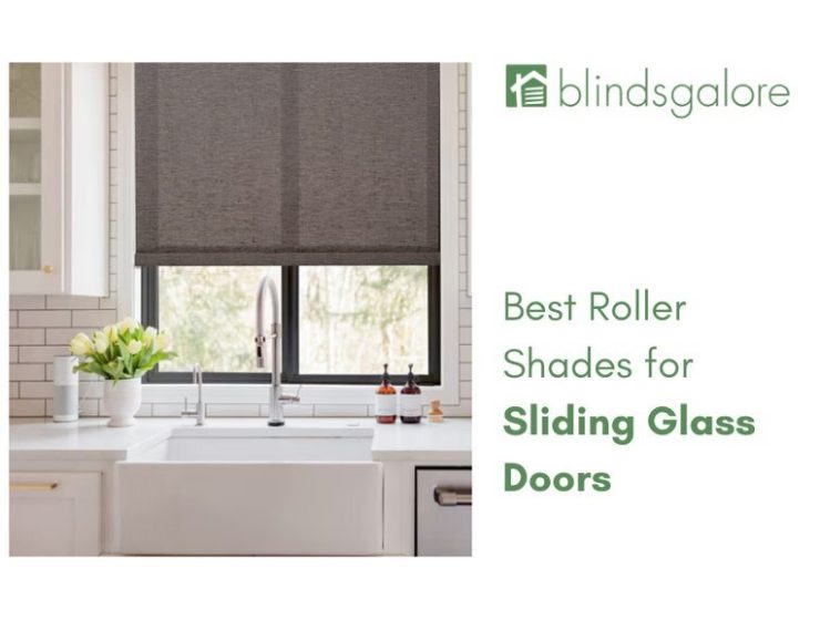 best roller shades for sliding glass doors