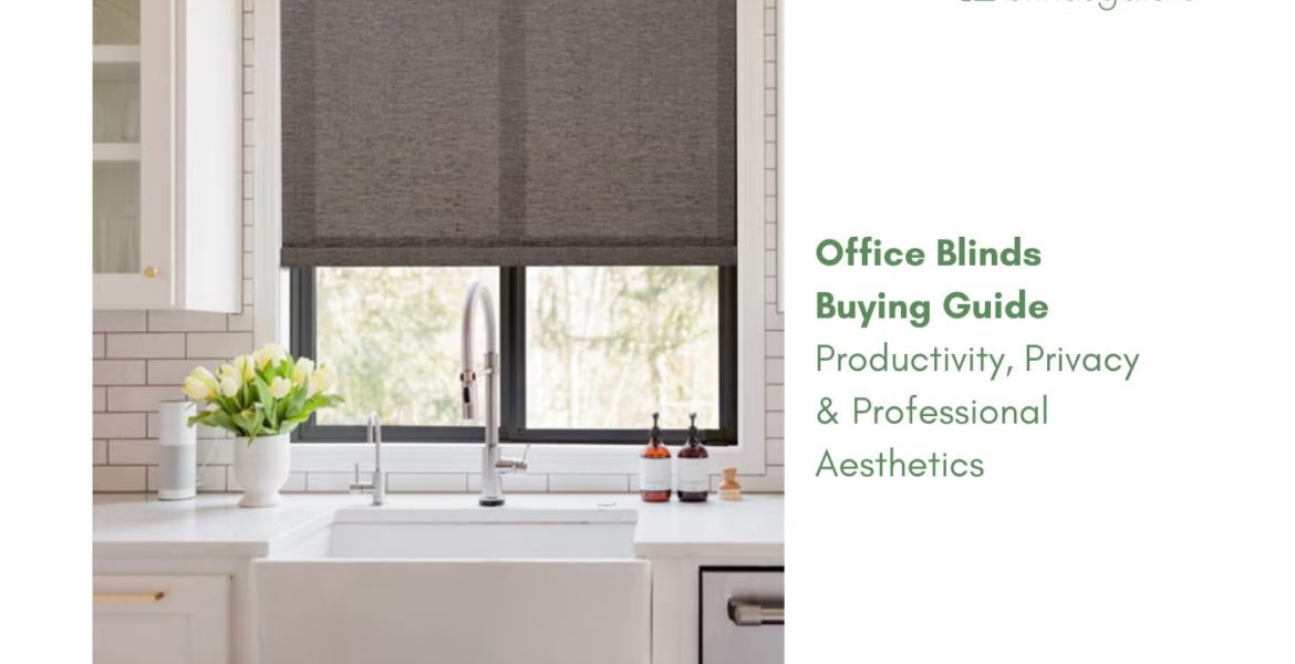 office blinds buying guide