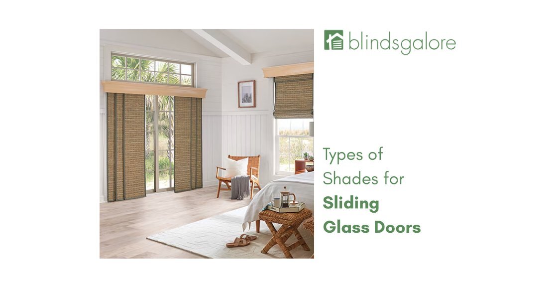 types of shades for sliding glass doors