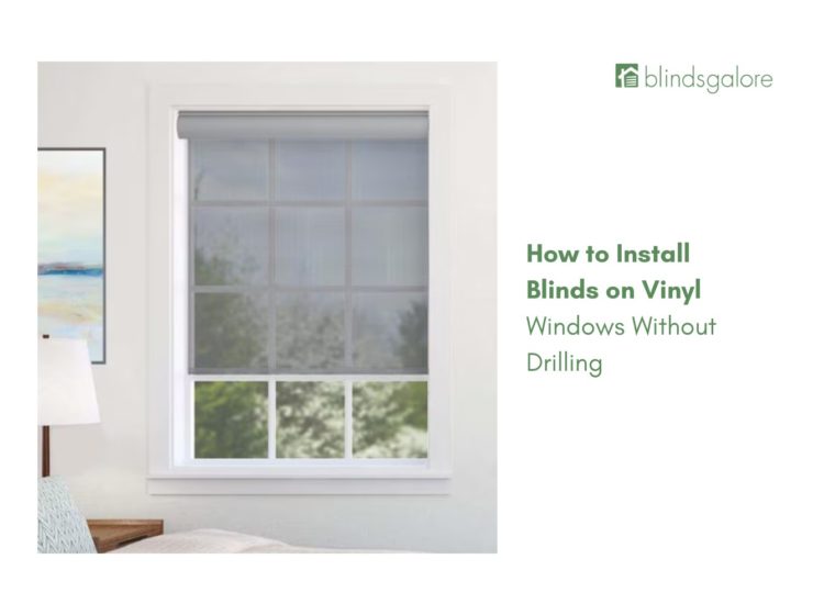 how to install blinds on vinyl windows without drilling