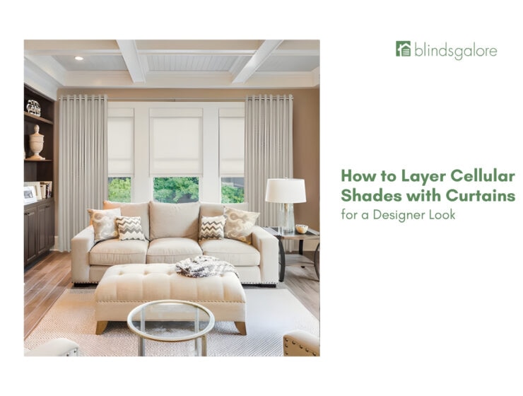 How to Layer Cellular Shades with Curtains