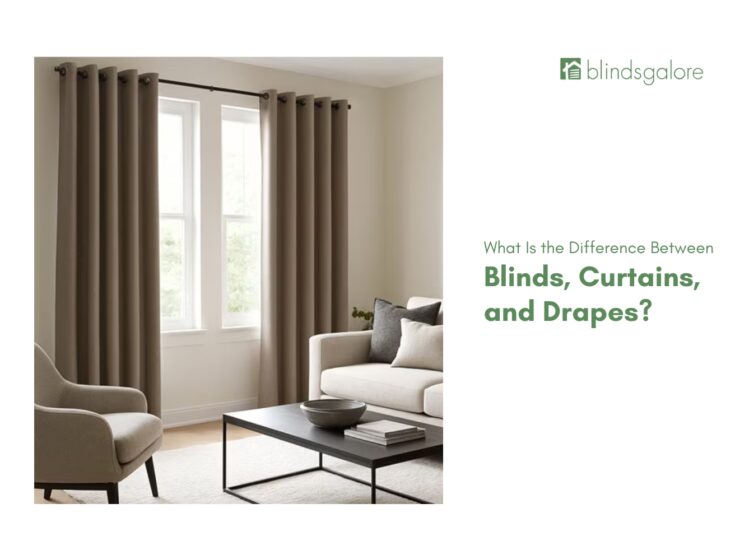 What Is the Difference Between Blinds, Curtains, and Drapes?