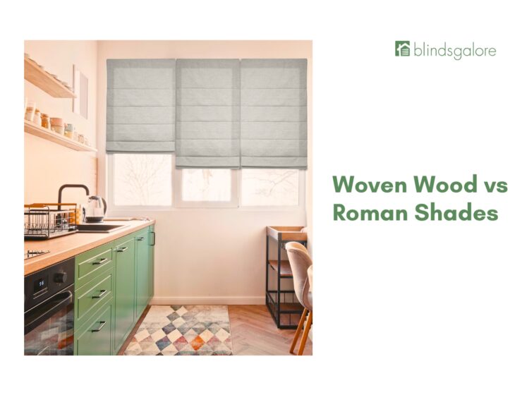 Woven Wood vs Roman Shades