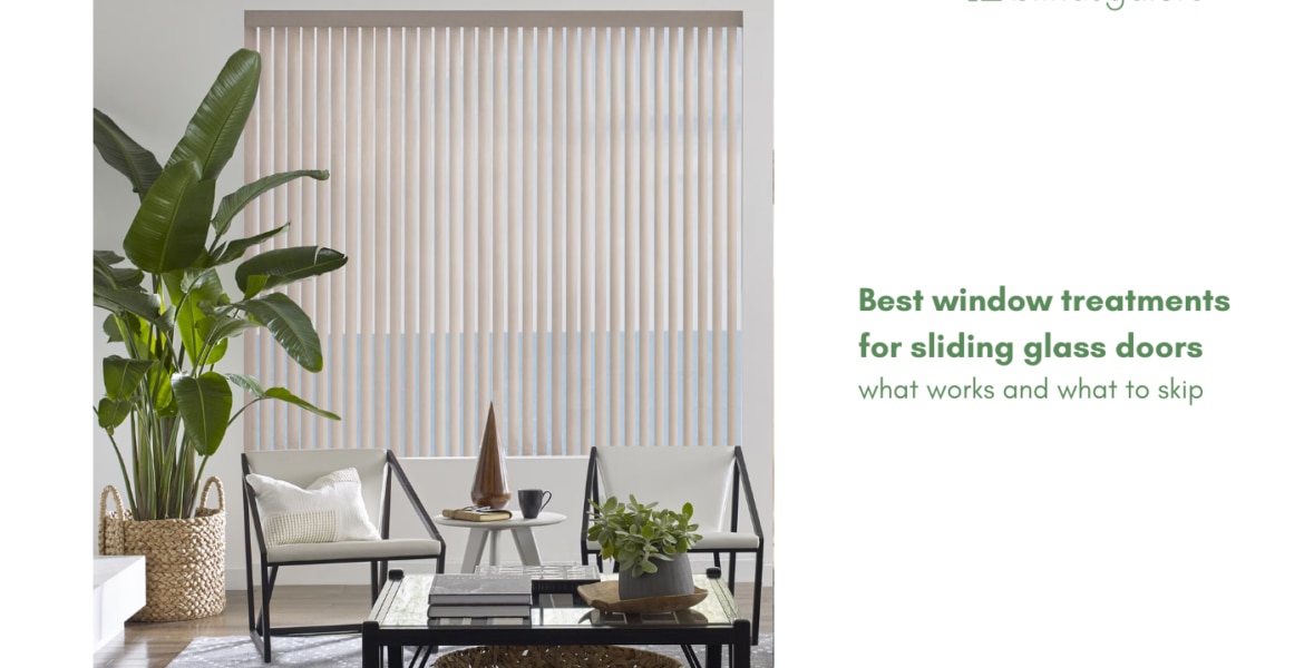 Best window treatments for sliding glass doors: what works and what to skip