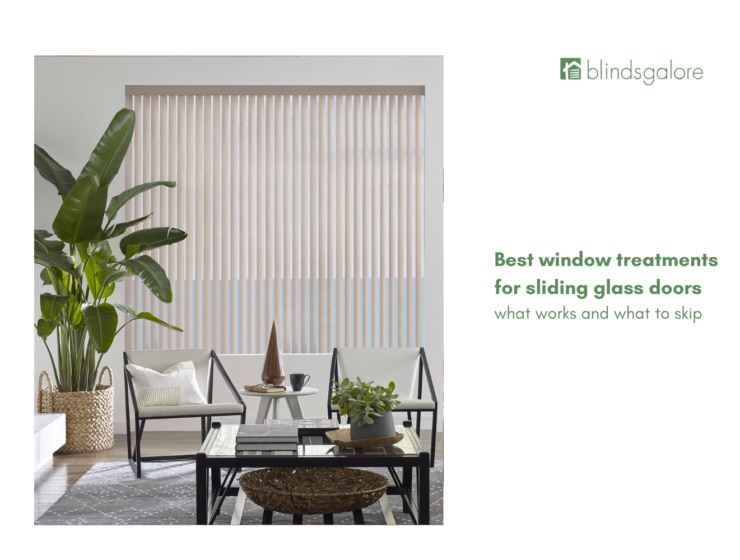 Best window treatments for sliding glass doors: what works and what to skip