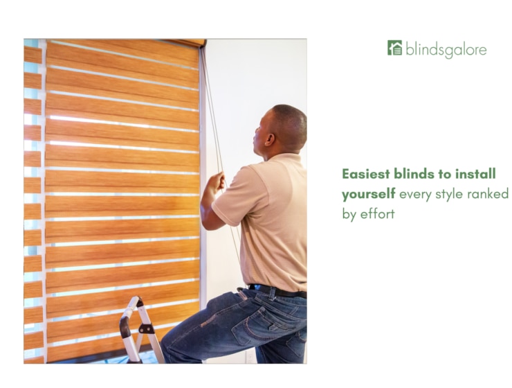 Easiest blinds to install yourself: every style ranked by effort
