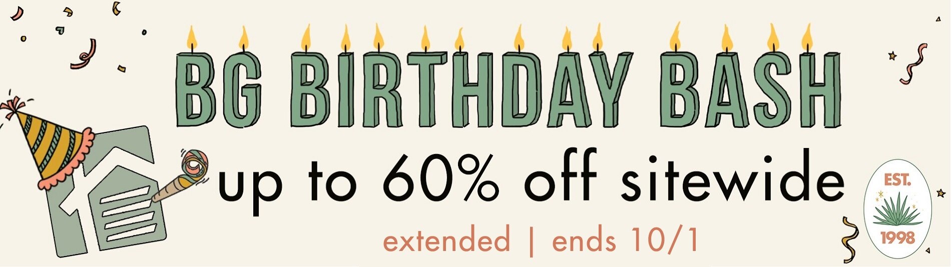 It's our Birthday, celebrate with up to 60% Off