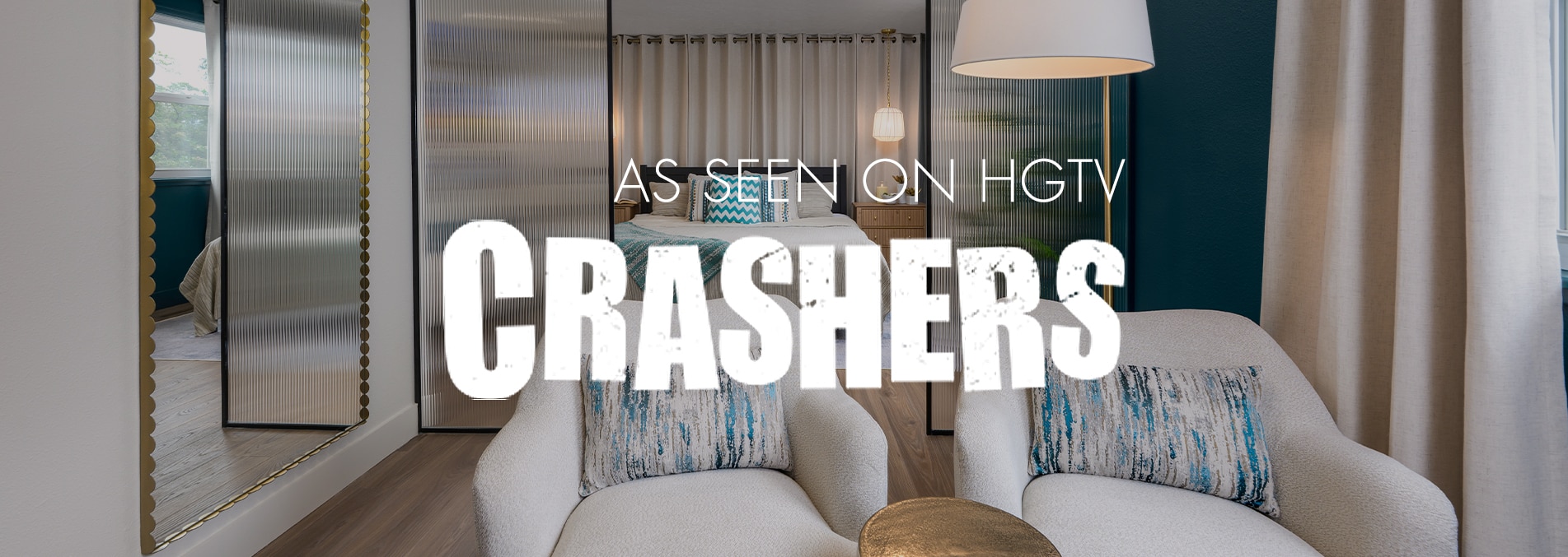 Save big on the same styles you saw on HGTV's Crashers